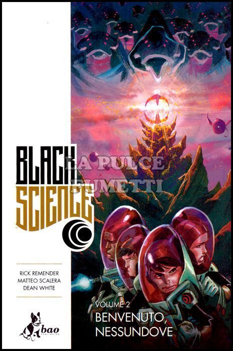BLACK SCIENCE # 2: BENVENUTO, NESSUNDOVE